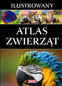 ILUSTROWANY ATLAS ZWIERZĄT