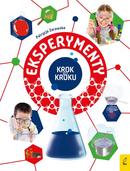 EKSPERYMENTY. KROK PO KROKU