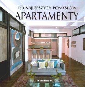 150 najlepszych pomysłów - Apartamenty