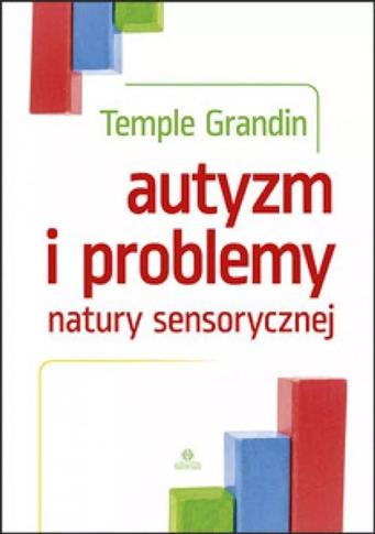 Autyzm i problemy natury sensorycznej