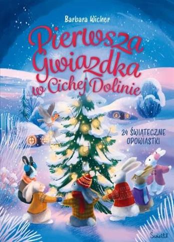 Pierwsza gwiazdka w Cichej Dolinie.