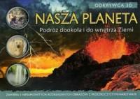 Nasza planeta. Odkrywca 3D. Podróż dookoła i do wn
