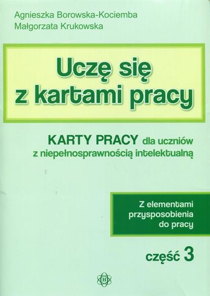 UCZĘ SIĘ Z KARTAMI PRACY. KARTY PRACY DLA UCZNIÓW