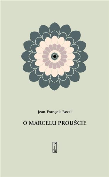 O MARCELU PROUŚCIE