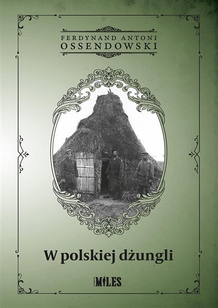 W POLSKIEJ DŻUNGLI