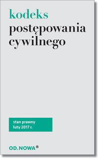 KODEKS POSTĘPOWANIA CYWILNEGO 02.2017