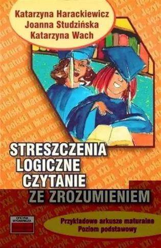 Streszczenia logiczne. Czytanie ze zrozumieniem