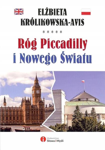 RÓG PICCADILLY I NOWEGO ŚWIATU