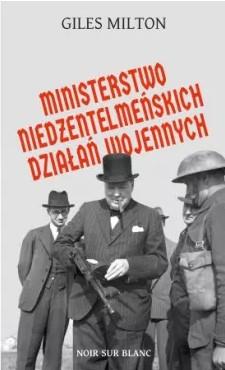 MINISTERSTWO NIEDŻENTELMEŃSKICH DZIAŁAŃ WOJENNYCH
