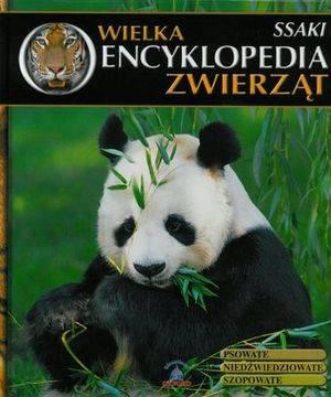 Wielka encyklopedia zwierząt. Ssaki. Tom 4