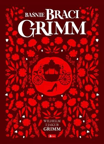 BAŚNIE BRACI GRIMM