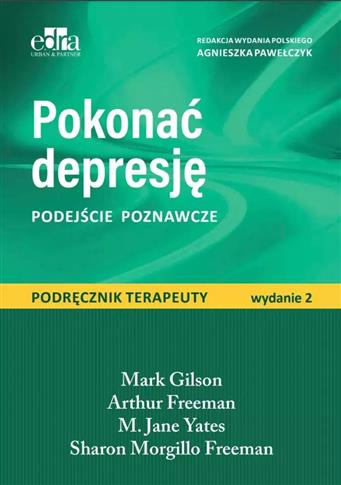 Pokonać depresję. Podejście poznawcze