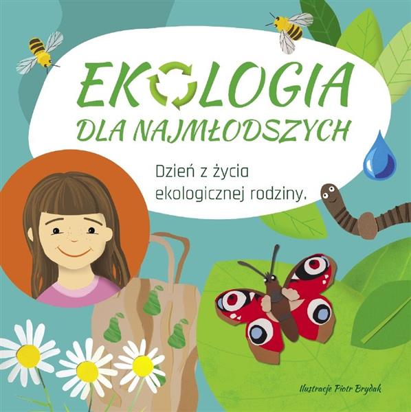 Ekologia dla najmłodszych. Dzień z życia ekologicz