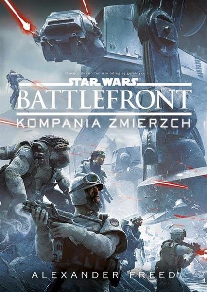 STAR WARS BATTLEFRONT. KOMPANIA ZMIERZCH