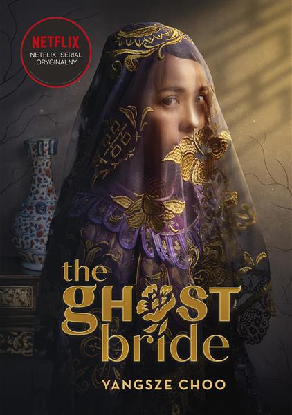 THE GHOST BRIDE. NARZECZONA DUCHA