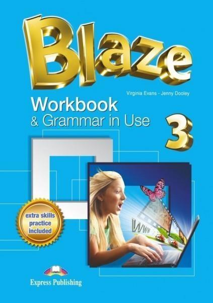 BLAZE 3. WORKBOOK AND GRAMMAR