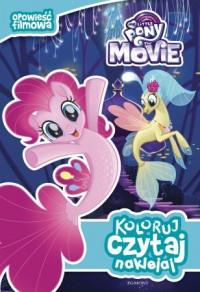 KOLORUJ, CZYTAJ, NAKLEJAJ. MY LITTLE PONY