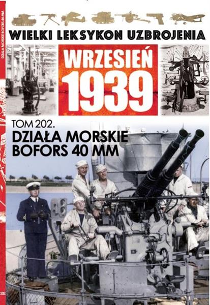 WIELKI LEKSYKON UZBROJENIA WRZESIEŃ 1939. TOM 202.