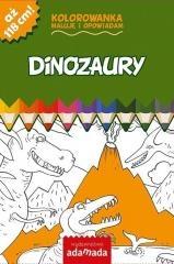 MALUJĘ I OPOWIADAM. DINOZAURY