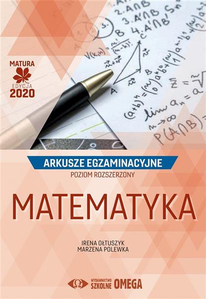 MATURA 2020. MATEMATYKA. ARKUSZE EGZAMINACYJNE. PO