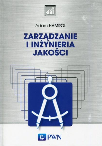 ZARZĄDZANIE I INŻYNIERIA JAKOŚCI