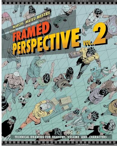 Framed Perspective Vol. 2: Technical Drawing for
