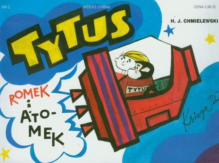 Tytus, Romek i A'Tomek. Księga III