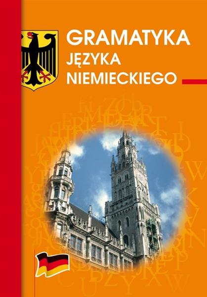 GRAMATYKA JĘZYKA NIEMIECKIEGO