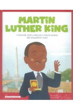 Moi Bohaterowie Martin Luther King