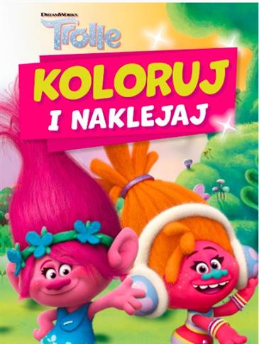 Koloruj i naklejaj. Trolle
