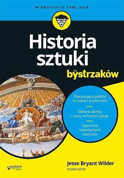 HISTORIA SZTUKI DLA BYSTRZAKÓW