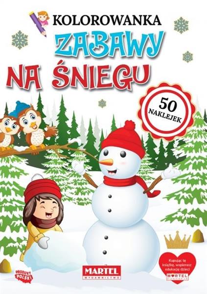 KOLOROWANKA Z NAKLEJKAMI. ZABAWY NA ŚNIEGU