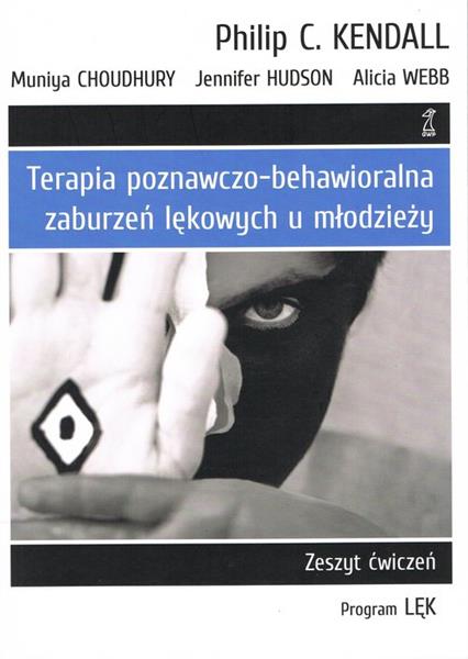 TERAPIA POZNAWCZO-BEHAWIORALNA ZABURZEŃ LĘKOWYCH