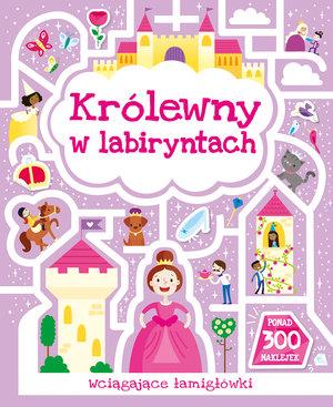 KRÓLEWNY W LABIRYNTACH