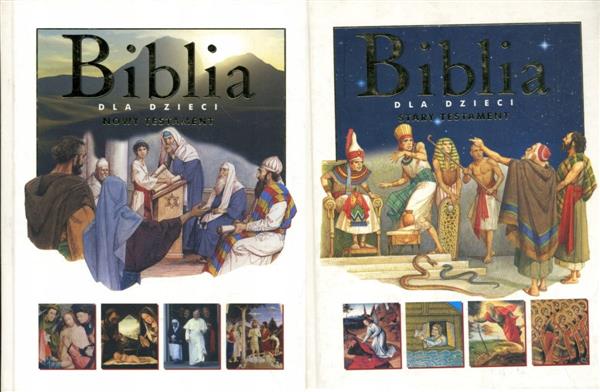 Biblia dla dzieci stary + nowy Testament