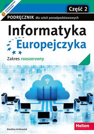 INFORMATYKA EUROPEJCZYKA. CZEŚĆ 2. PODRĘCZNIK ...