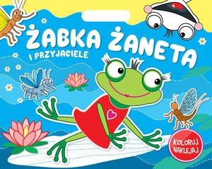 ŻABKA ŻANETA I PRZYJACIELE. KOLORUJ NAKLEJAJ