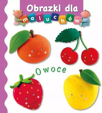 OWOCE. OBRAZKI DLA MALUCHÓW