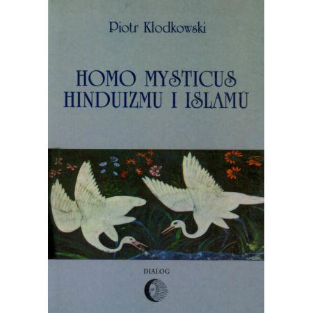 Homo mysticus hinduizmu i islamu