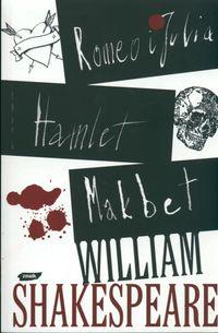 ROMEO I JULIA. HAMLET. MAKBET