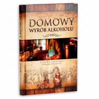 DOMOWY WYRÓB ALKOHOLI