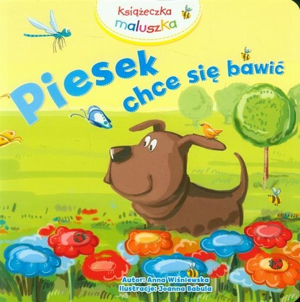 PIESEK CHCE SIĘ BAWIĆ