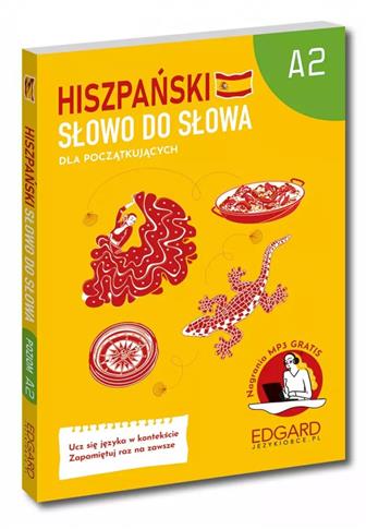 Hiszpański. Słowo do słowa. Dla początkujących A2