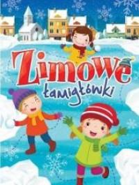 ZIMOWE ŁAMIGŁÓWKI