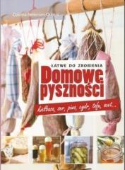 DOMOWE PYSZNOŚCI - ŁATWE DO ZROBIENIA