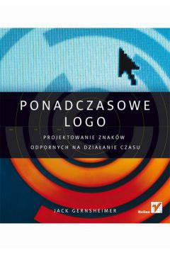 PONADCZASOWE LOGO. PROJEKTOWANIE ZNAKÓW ODPORNYCH