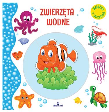 ZWIERZĘTA WODNE. KSIĄŻKA Z PUZZLAMI