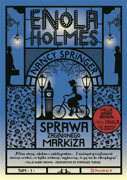 ENOLA HOLMES. SPRAWA ZAGINIONEGO MARKIZA