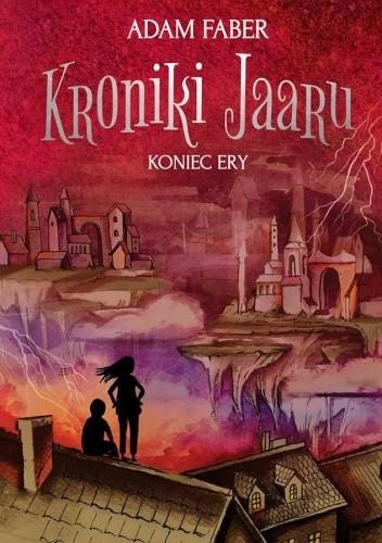 KRONIKI JAARU. TOM 6. KONIEC ERY