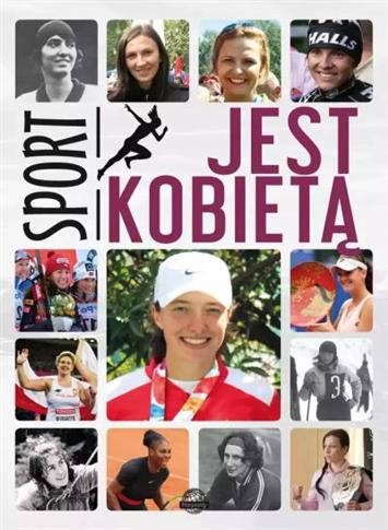SPORT JEST KOBIETĄ